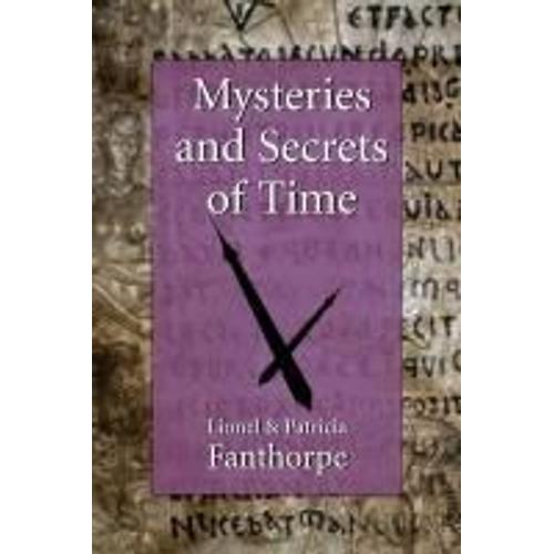 Mysteries And Secrets Of Time