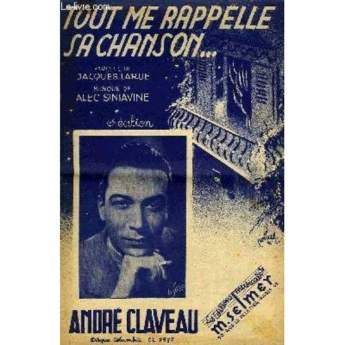 Tout Me Rapelle Sa Chanson