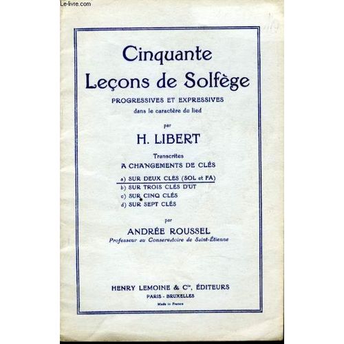 Cinquante Lecons De Solfege Progressives Et Expressives.
