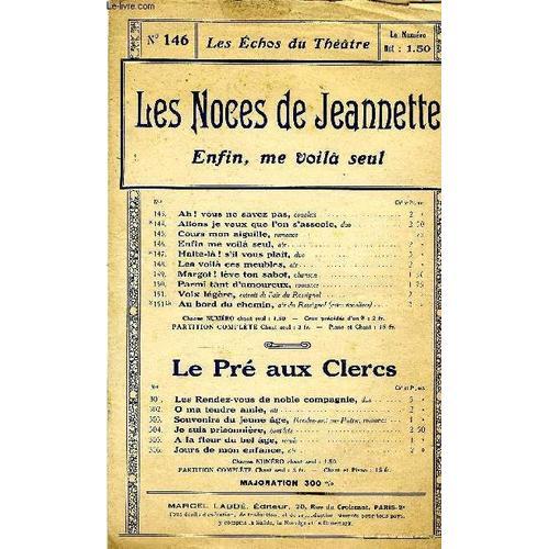 Les Echos Du Theâtre N°146. Les Noces De Jeannette