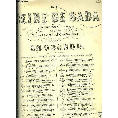 La Reine De Saba Grand Opera En 5 Actes Poème De M.M Michel Carré Et Jules Barbier N°9 Cantabile Pour Chant Et Piano