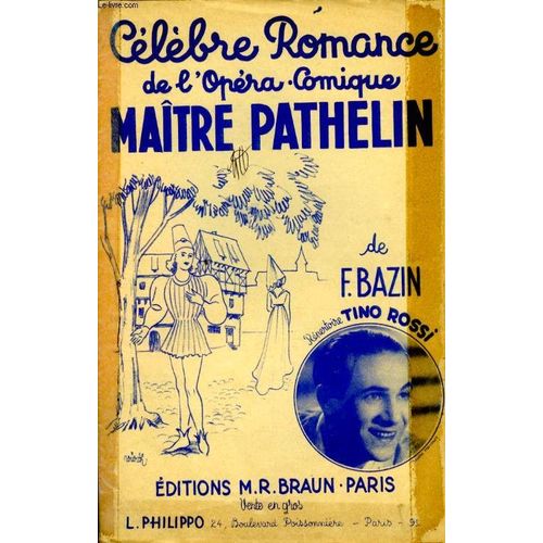 Celebre Romance De L'opera Comique Maître Pathelin