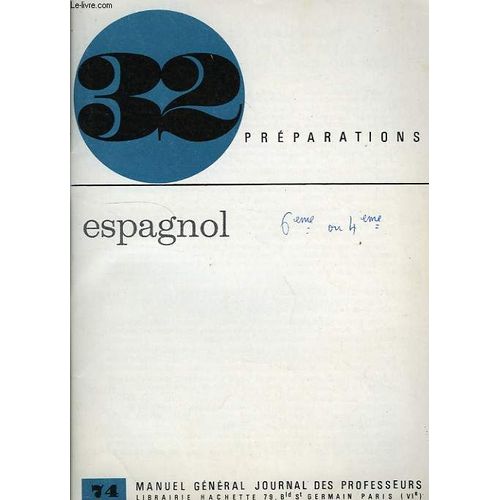 32 Preparations, Espagnol