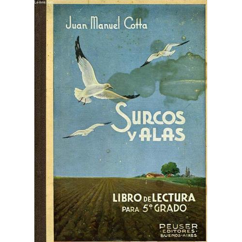 Surcos Y Alas, Libro De Lectura Para 5° Grado