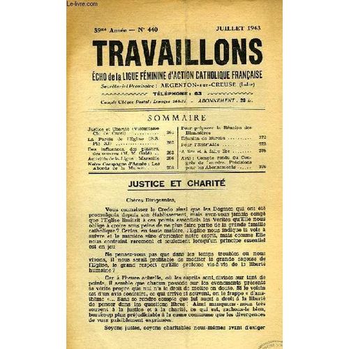 Travaillons, Echo De La Ligue Feminine D'action Catholique Francaise, 39e Annee, N° 440, Juillet 1943