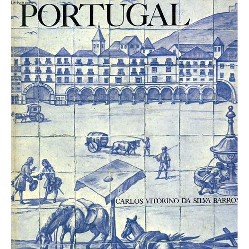 Portugal, Fotografias Do Autor