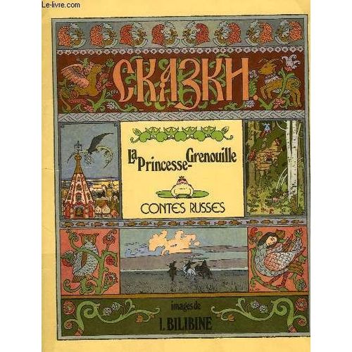 La Princesse-Grenouille, Contes Russes