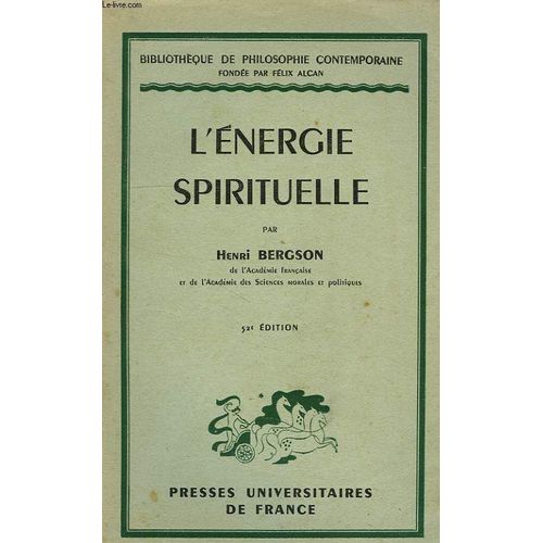 L'energie Spirituelle, Essais Et Conferences