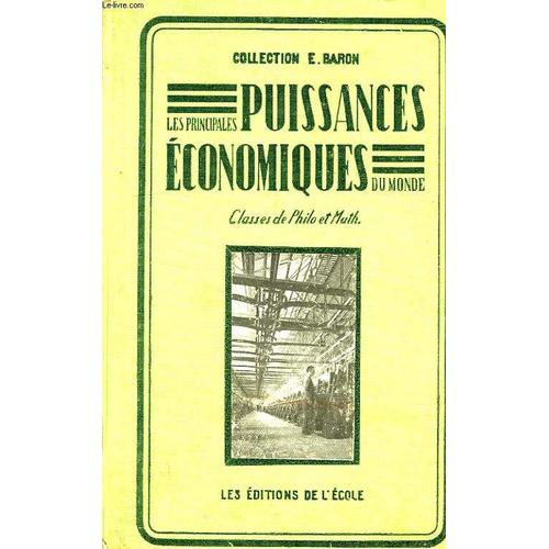 Principales Puissances Economiques Du Monde, Classes De Philosophie, De Mathematiques Et De Sciences Experimentales