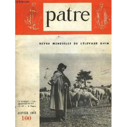 Matre, Revue Mensuelle De L'elevage Ovin, N° 100, Jan. 1963