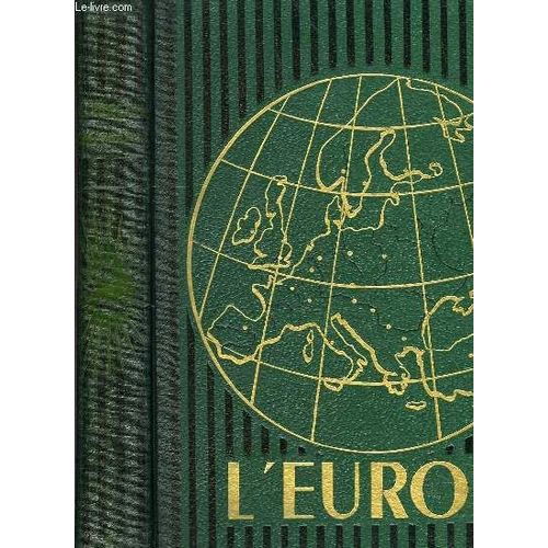 L'europe, Geographie En Deux Volumes, Tomes I & Ii
