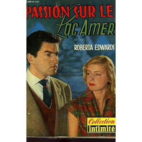 Passion Sur Le Lac Amer