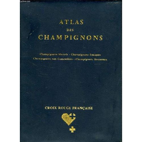 Atlas Des Champignons