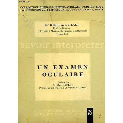 Savoir Interpreter Un Examen Oculaire