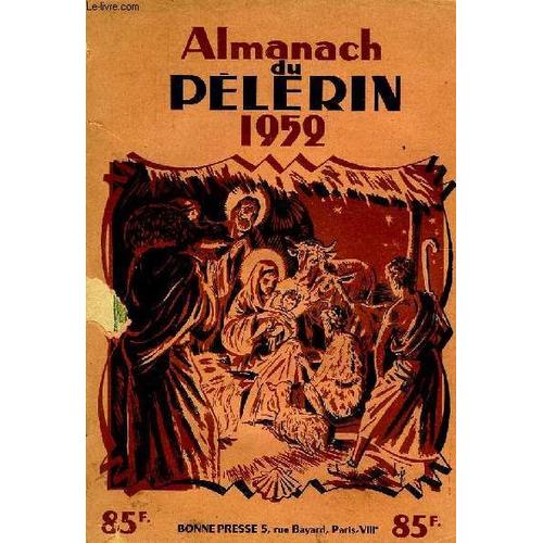 Almanach Du Pelerin, 1952