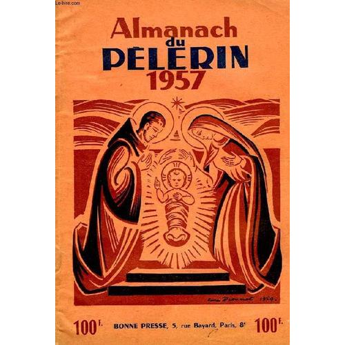 Almanach Du Pelerin, 1957