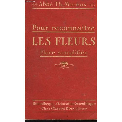 Pour Reconnaitre Les Fleurs, Flore Simplifiee