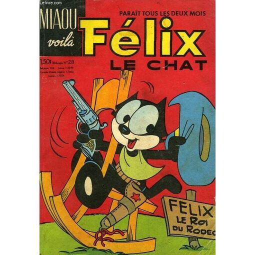 Miaou, Voila Felix Le Chat, N° 28