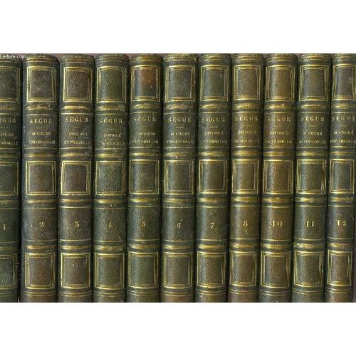 Histoire Universelle, Contenant L'histoire Ancienne, Romaine Et Du Bas-Empire, 11 Tomes