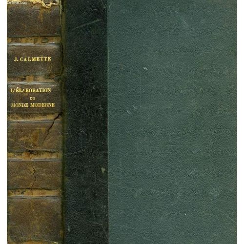 L'elaboration Du Monde Moderne