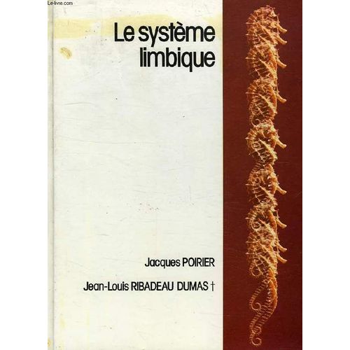 Le Systeme Limbique, Cerveau Affectif
