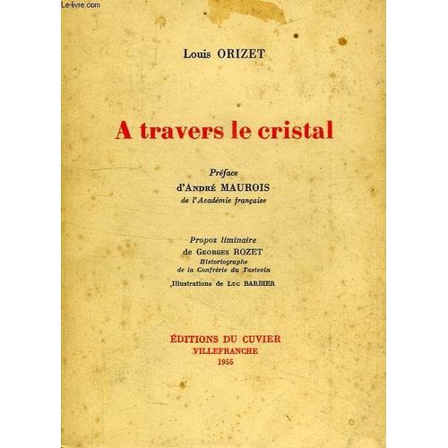 A Travers Le Cristal