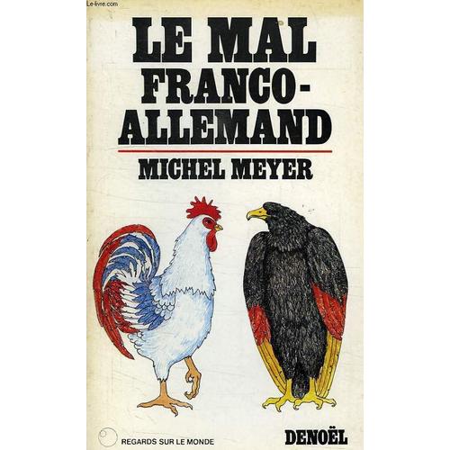 Le Mal Franco-Allemand