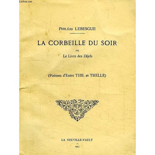 La Corbeille Du Soir, Ou Le Livre Des Zejels
