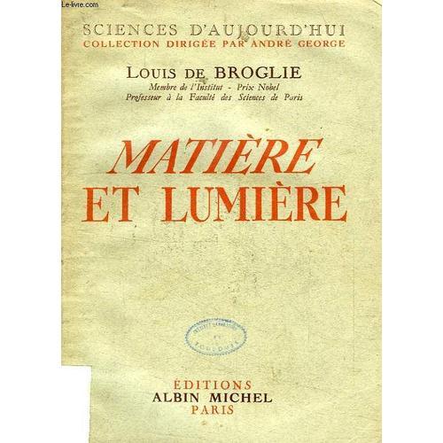 Matiere Et Lumiere