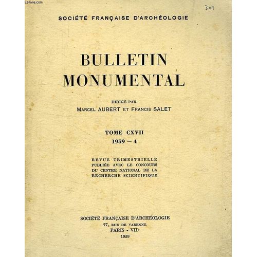Bulletin Monumental, Tome Cxvii, 4, 1959