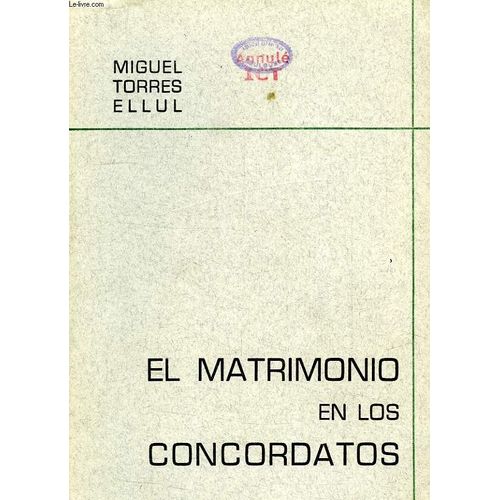 El Matrimonio En Los Concordatos