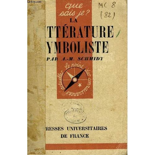 La Litterature Symboliste (1870-1900)