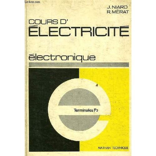 Electronique, Classes Terminales F 3