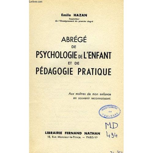 Abrege De Psychologie De L'enfant Et De Pedagogie Pratique