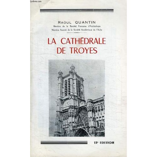 La Cathedrale De Troyes