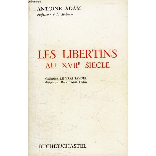 Les Libertins Au Xviiè Siècle
