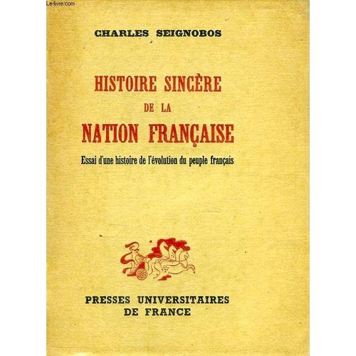 Histoire Sincere De La Nation Francaise