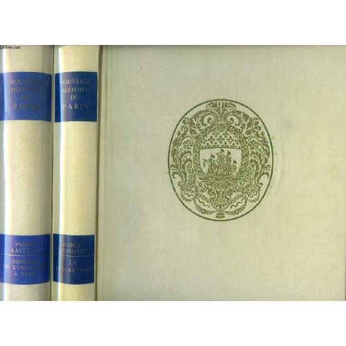 Nouvelle Histoire De Paris, 2 Volumes