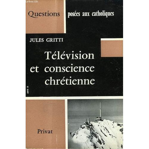 Television Et Conscience Chretienne