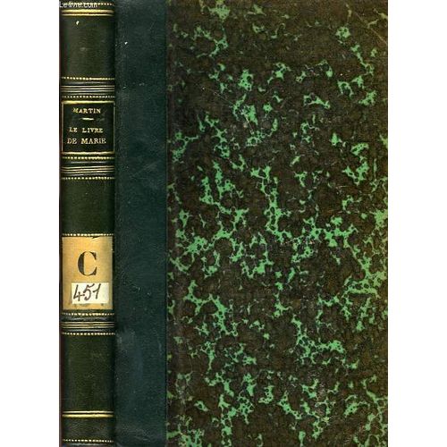 Le Livre De Marie, D'instructions Neuves Et Surtout Pratiques