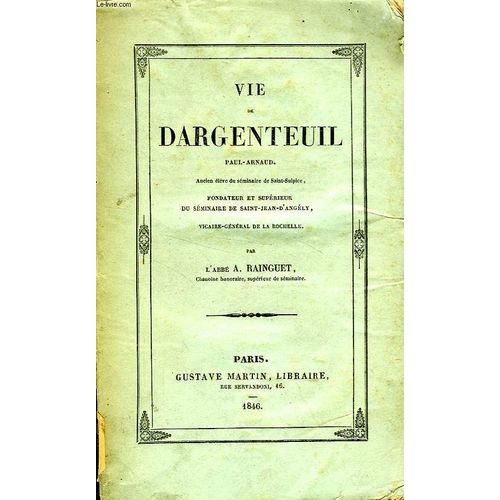 Vie De Dargenteuil, Paul-Arnaud