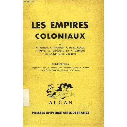 Les Empires Coloniaux, Conferences