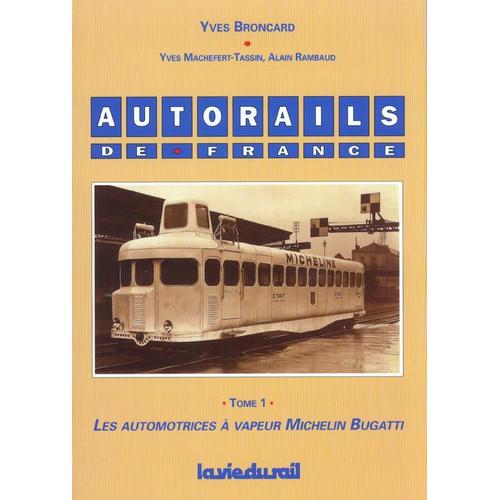 Autorails De France - N° 1 - Autorails De France