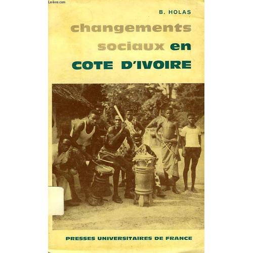 Changements Sociaux En Cote D'ivoire