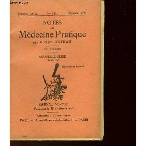 Notes De Medecine Pratique - Tome 4 - Journal Mensuel N°283