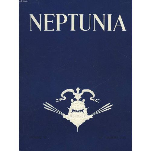 Neptunia - Revue De L'association Des Amis Du Musee De La Marine - N°20