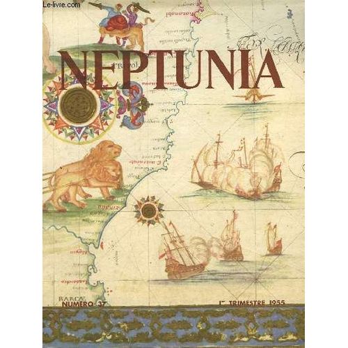 Neptunia - Revue De L'association Des Amis Du Musee De La Marine - N°37