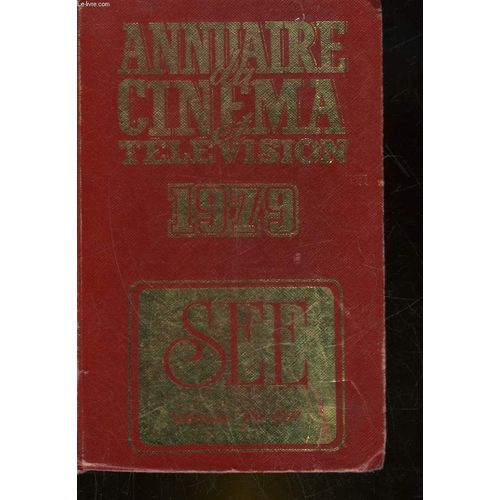 Annuaire Du Cinema Et Television 1979