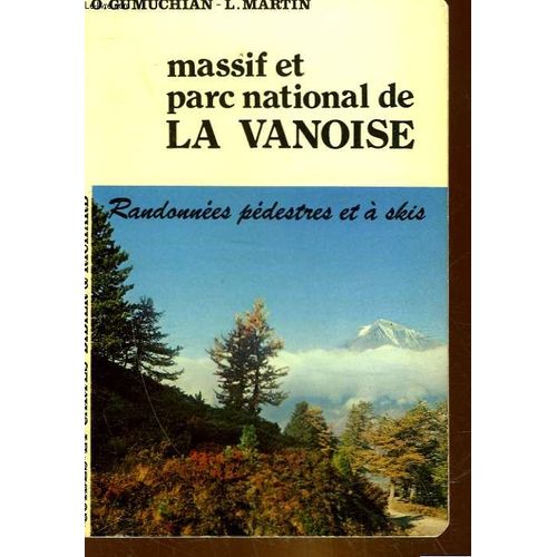 Massif Et Parc National De La Vanoise