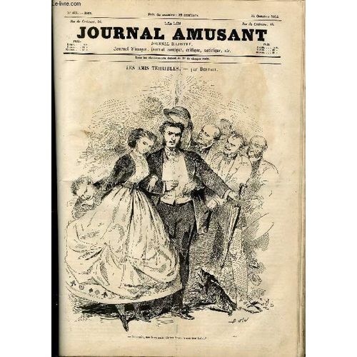 Le Journal Amusant N° 511 : Les Amis Terribles, Bonheur De Se Revoir, Chasse Et Peche, Par-Ci Par La, Un Drame Dans La Seine, Moins Cher Qu'au Bureau
